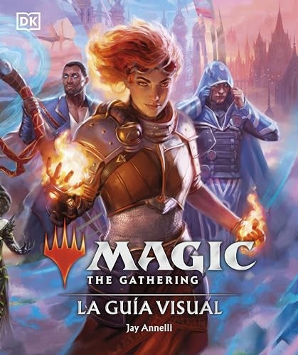 Magic The Gathering: La guía visual | Magic The Gathering
