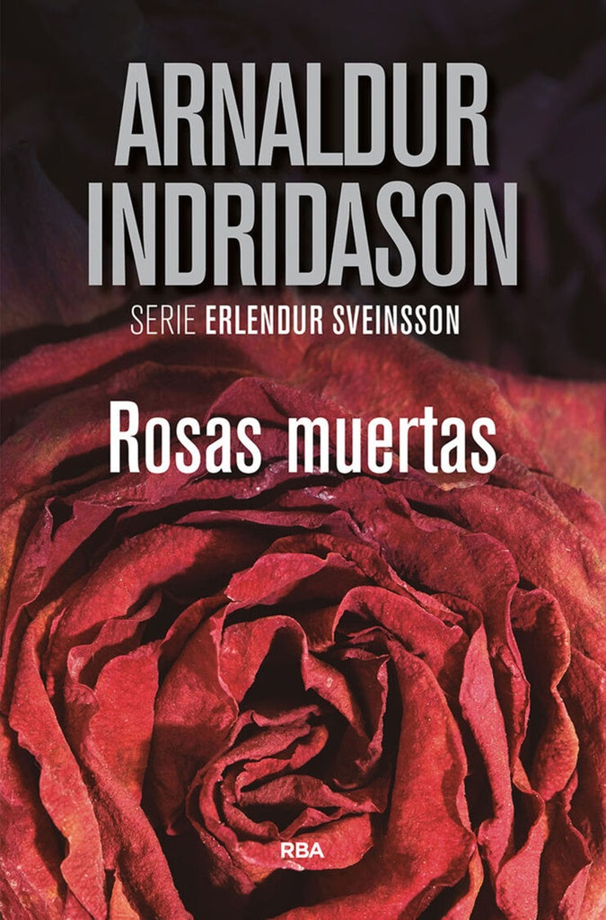 ROSAS MUERTAS | ARNALDUR INDRIDASON