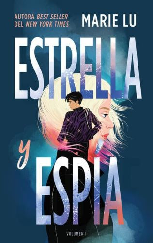Estrella y espía. Volúmen 1 | MARIE LU