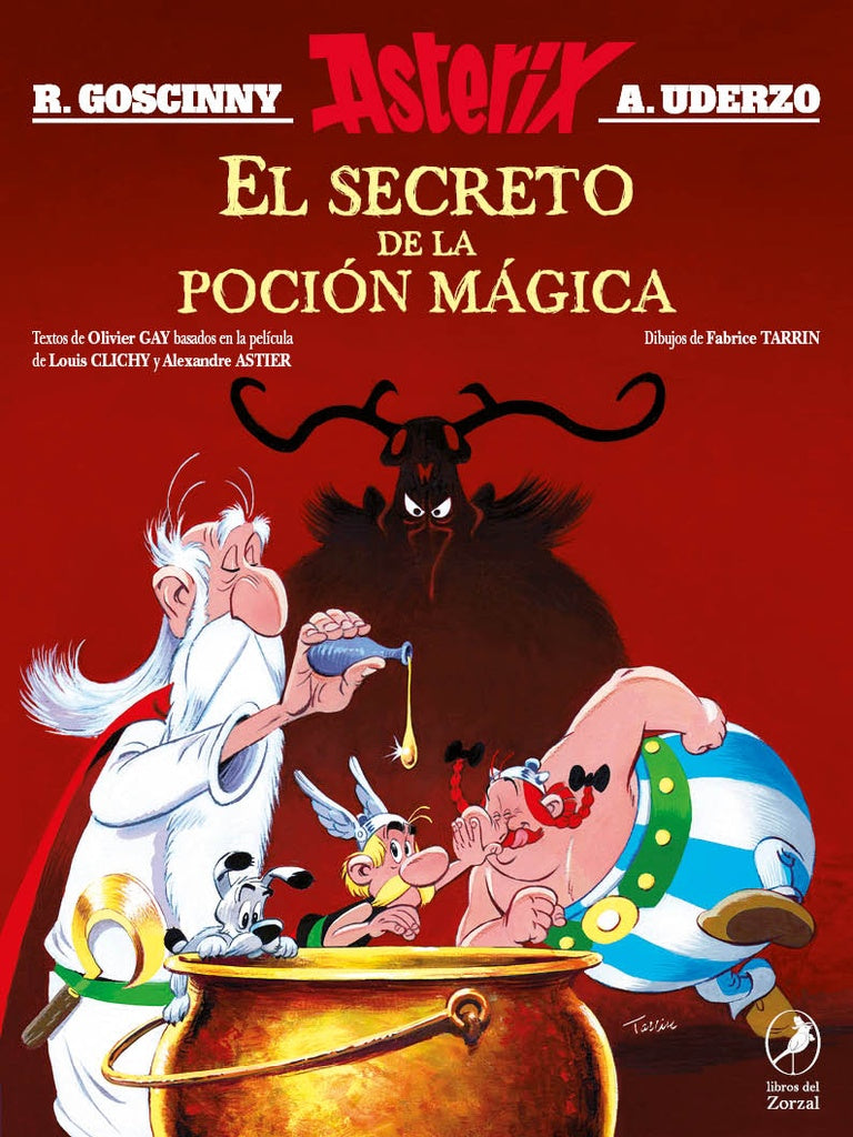 El secreto de la poción mágica
. Astérix | RENE / UDERZO ALBERT GOSCINNY