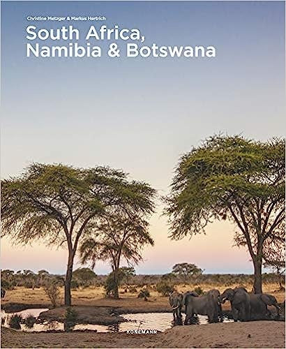 South Africa, Namibia & Botswana | METZGER CHRISTINE/ HERTRICH MARKUS
