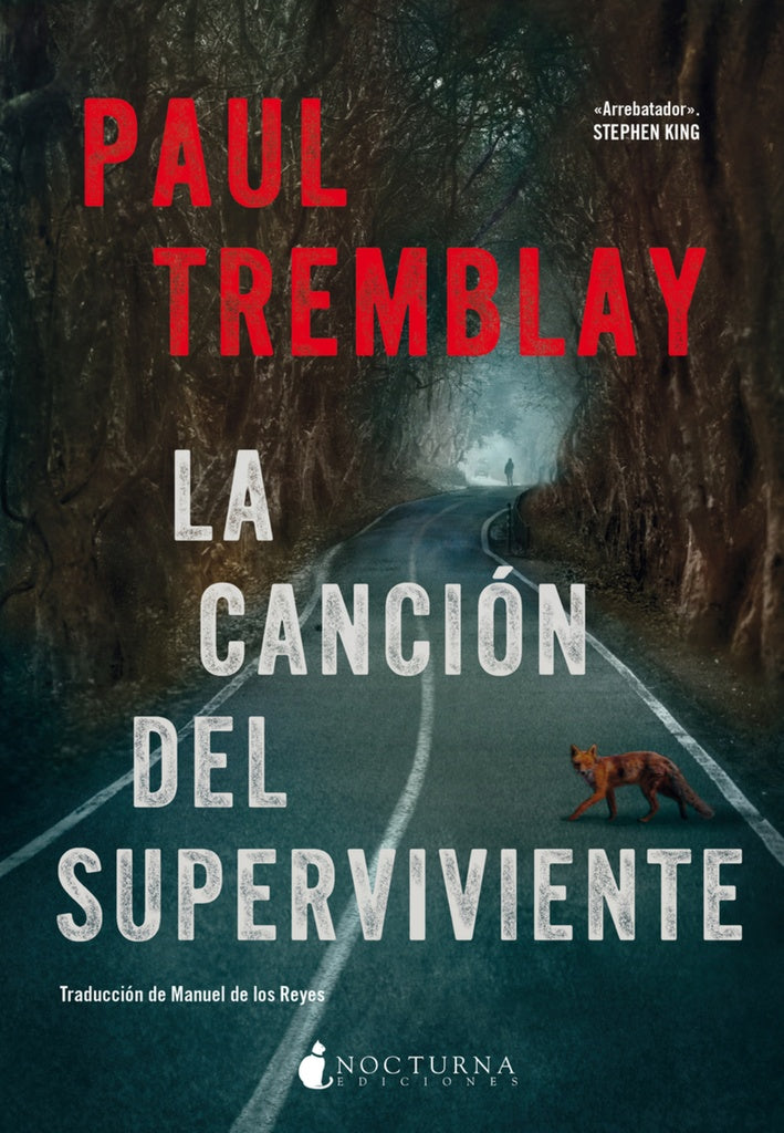 La canción del superviviente | PAUL TREMBLAY