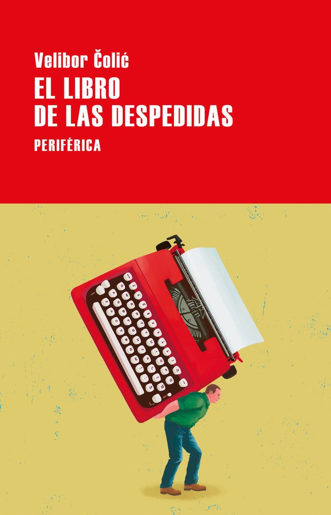 LIBRO DE LAS DESPEDIDAS, EL | VELIBOR COLIC