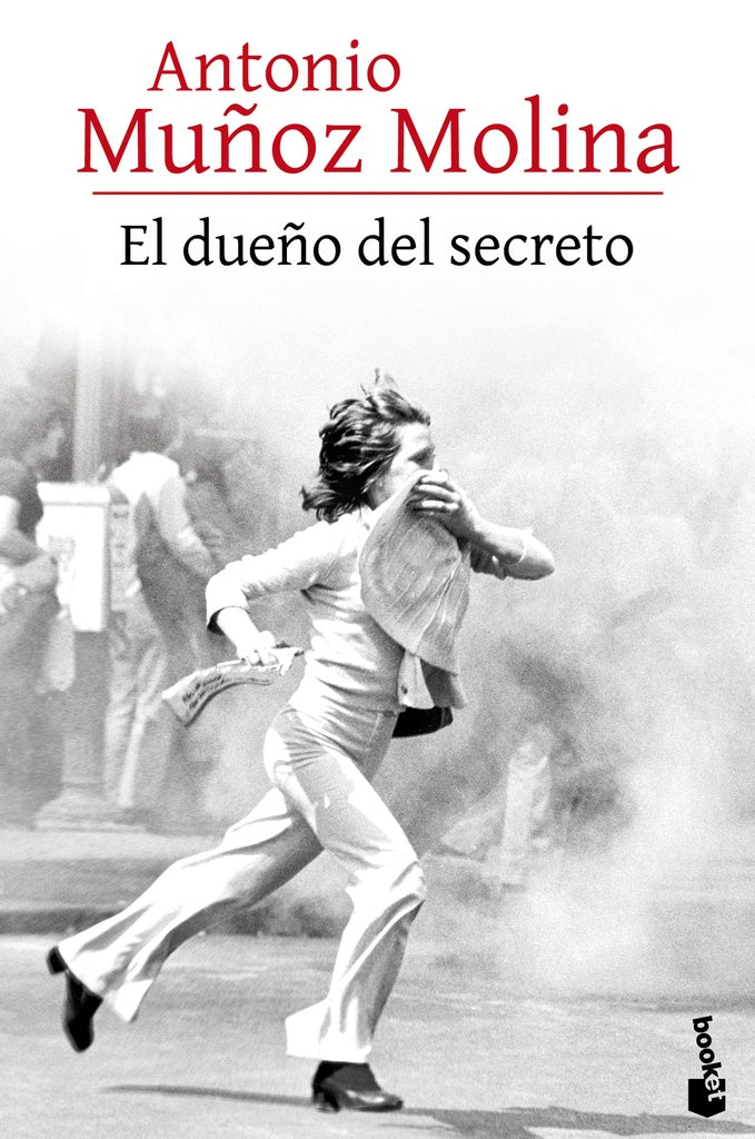 El dueño del secreto | ANTONIO MUÑOZ MOLINA