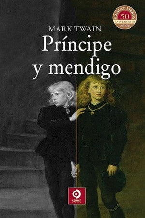 Príncipe y mendigo | MARK TWAIN