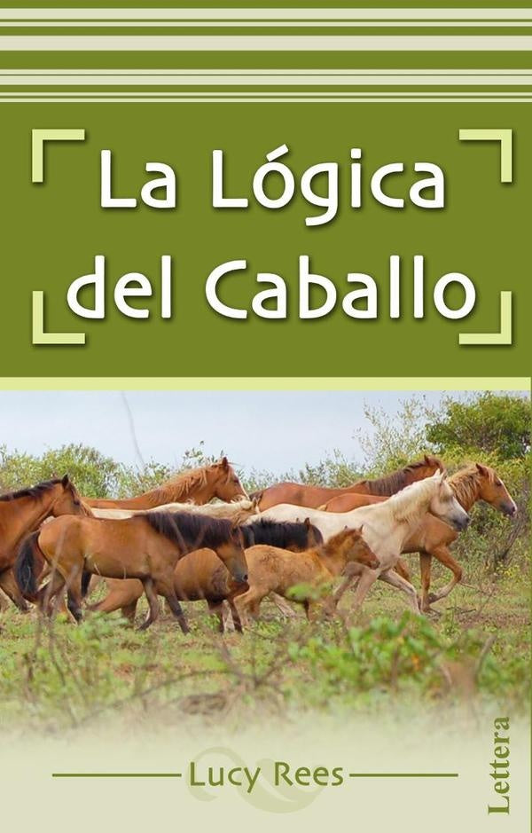 La lógica del caballo | Varios autores