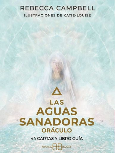 AGUAS SANADORAS, LAS. ORACULO | REBECCA CAMPBELL