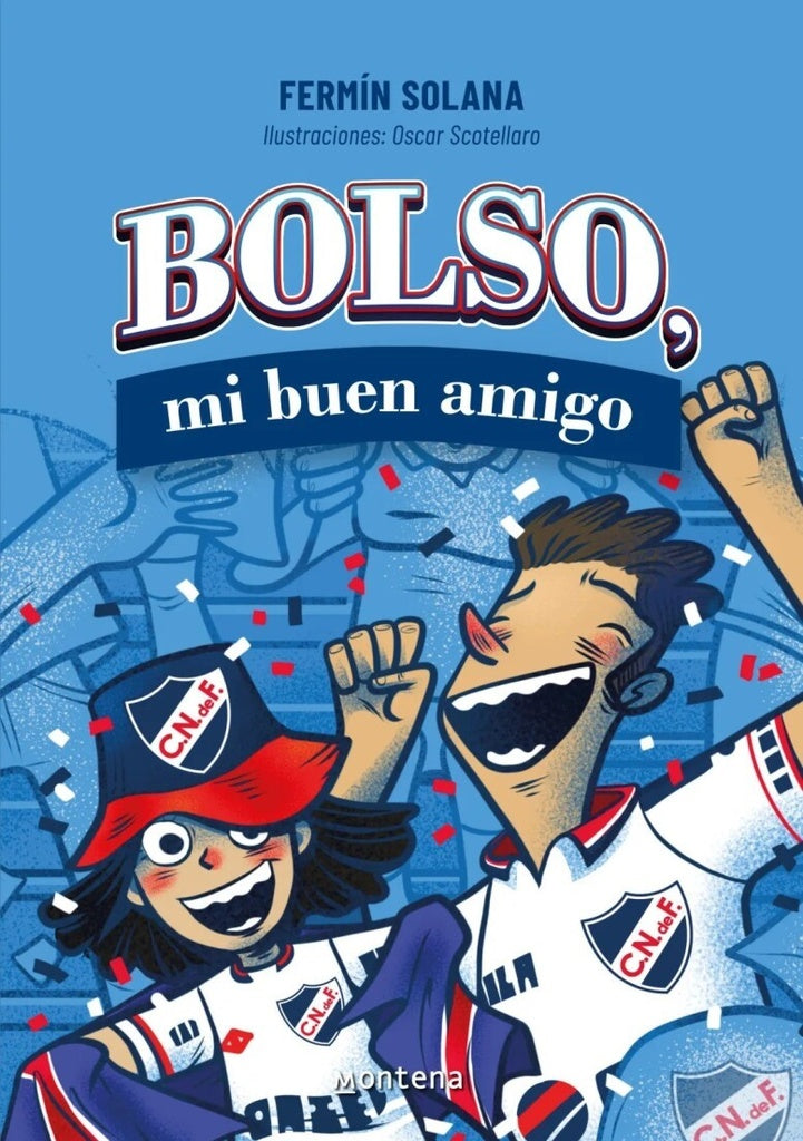 Bolso, mi buen amigo | ALEJANDRO LUZARDO - FERMIN SOLANA