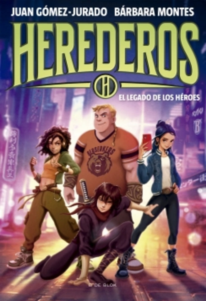Herederos 1 - El legado de los héroes | Juan; Montes Bárbara Gómez-Jurado