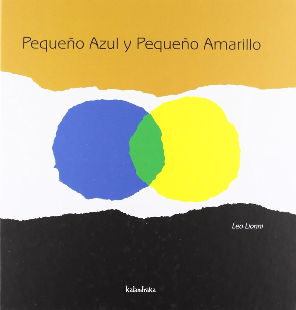 Pequeño azul y pequeño amarillo | LEO LIONNI