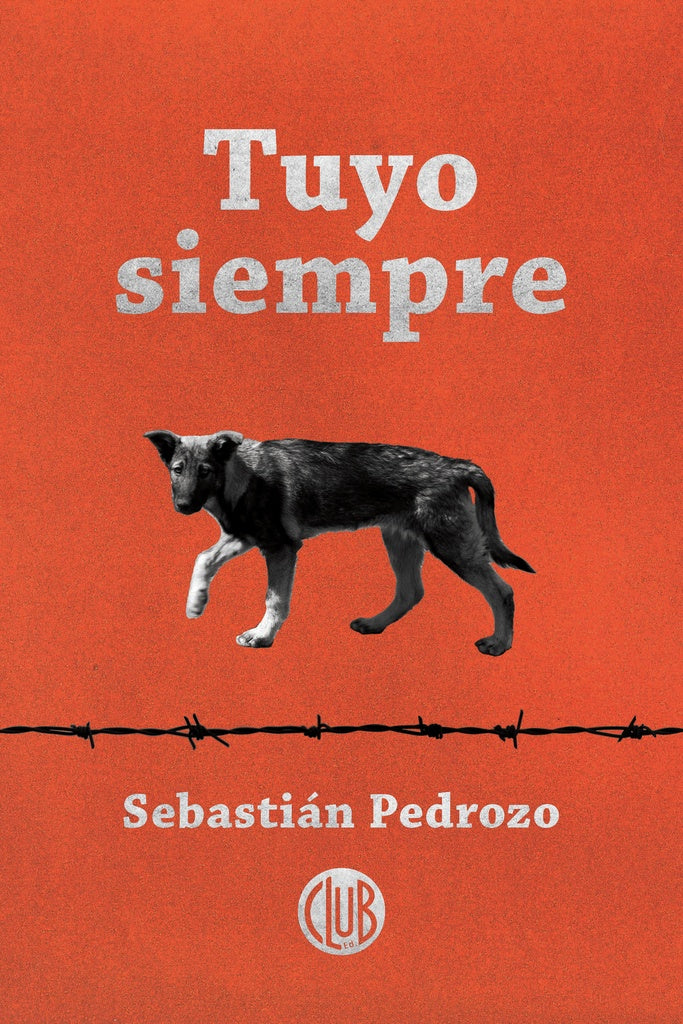 Tuyo siempre | SEBASTIAN PEDROZO