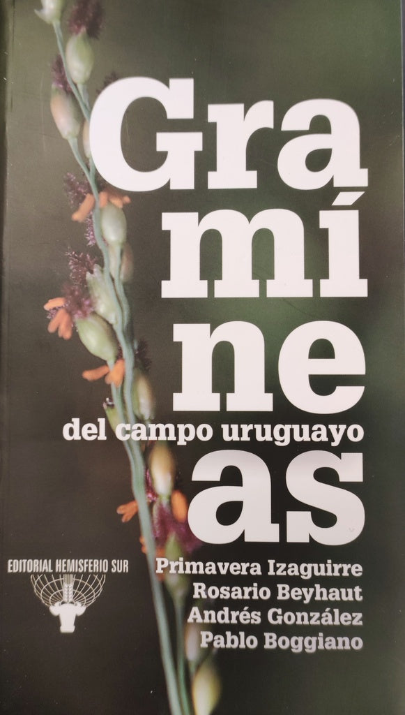 Gramíneas del campo uruguayo | Izaguirre, Beyhaut y otros
