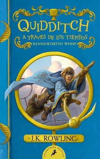 Quidditch a través de los tiempos (Un libro de la biblioteca de Hogwarts) | J. K. Rowling