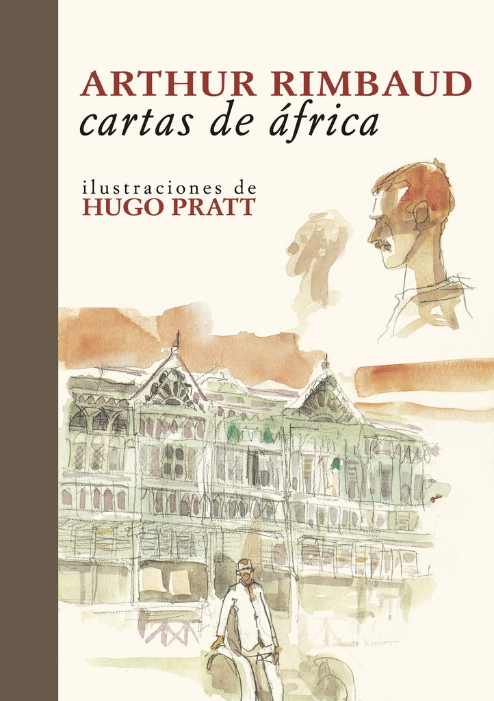 CARTAS DE AFRICA | Arthur Rimbaud