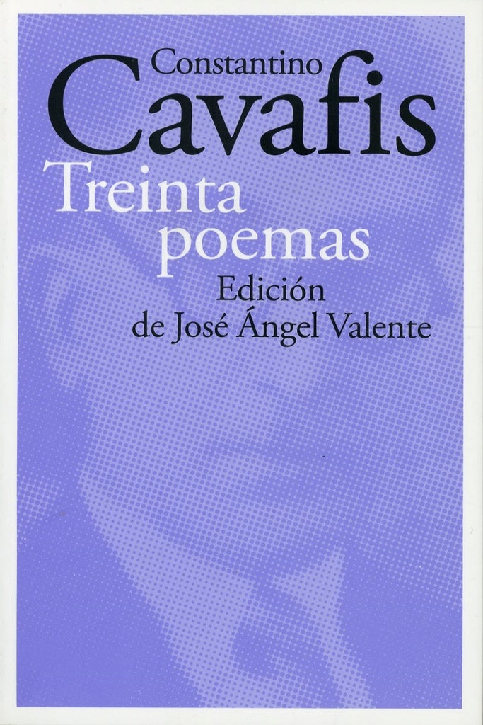 TREINTA POEMAS | CAVAFIS