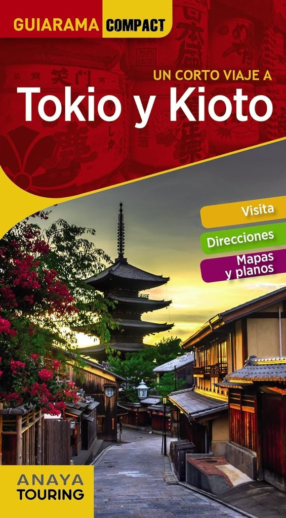 Tokio y Kioyo. Guiarama compact | ANAYA