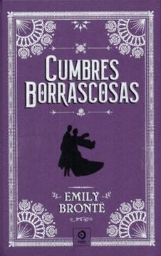 Cumbres Borrascosas | Emily Brontë