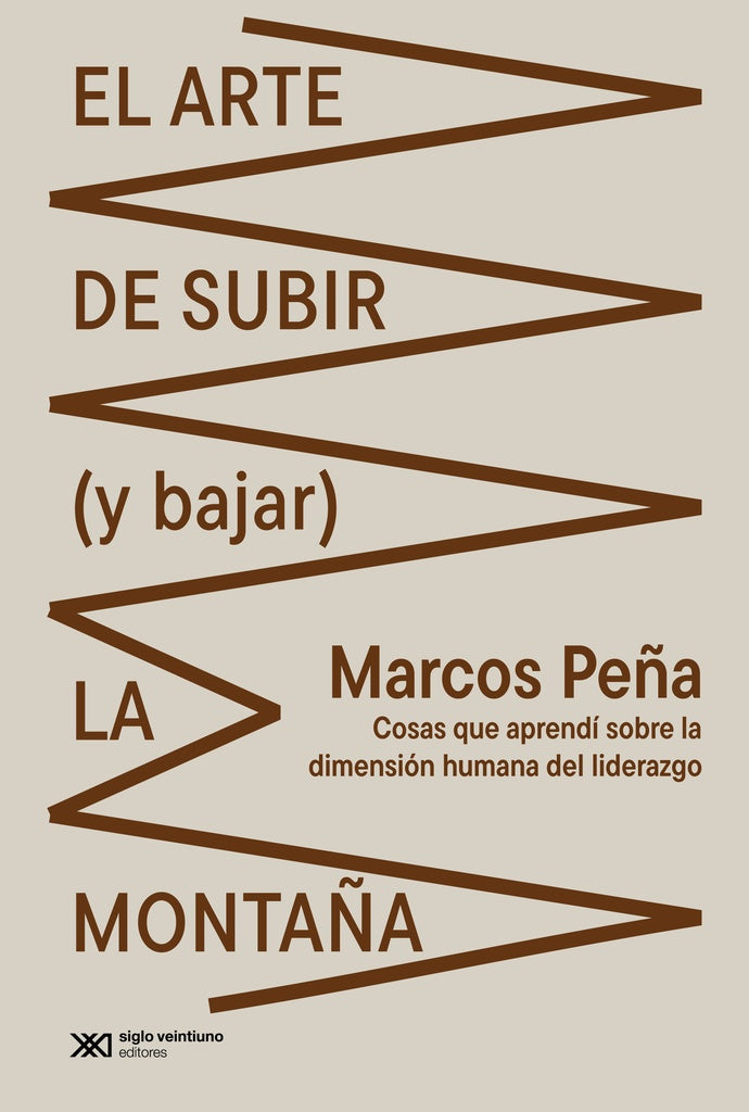 El arte de subir (y bajar) la montaña | MARCOS PEÑA
