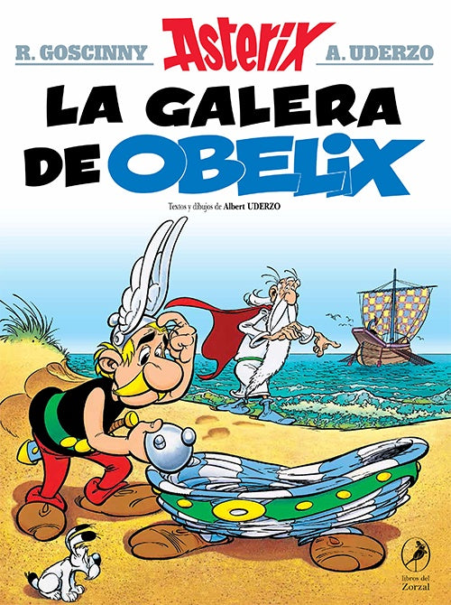 La galera de Obélix
. Astérix 30 | R. Goscinny/ A. Uderzo