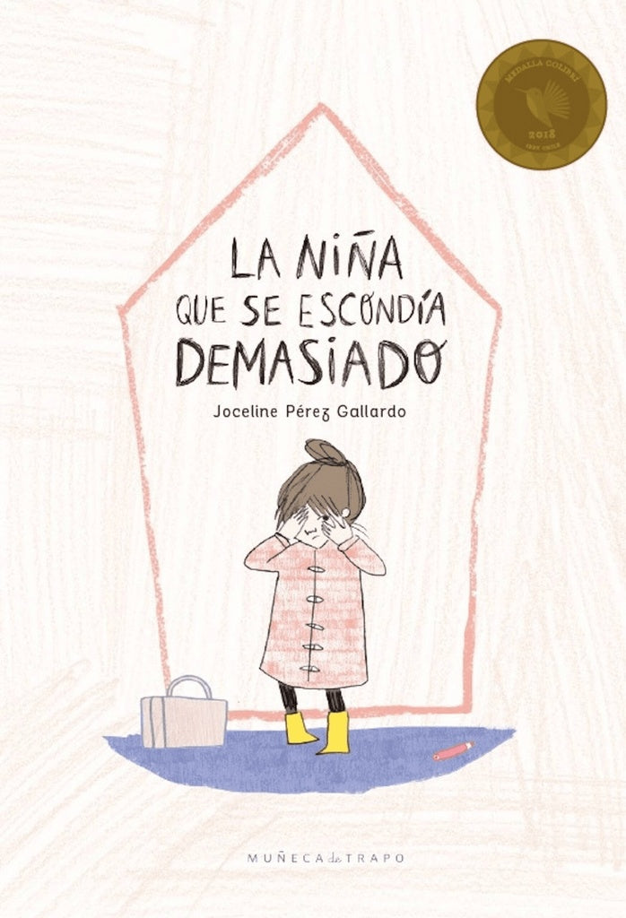 La niña que se escondía demasiado | JOCELINE PÉREZ GALLARDO