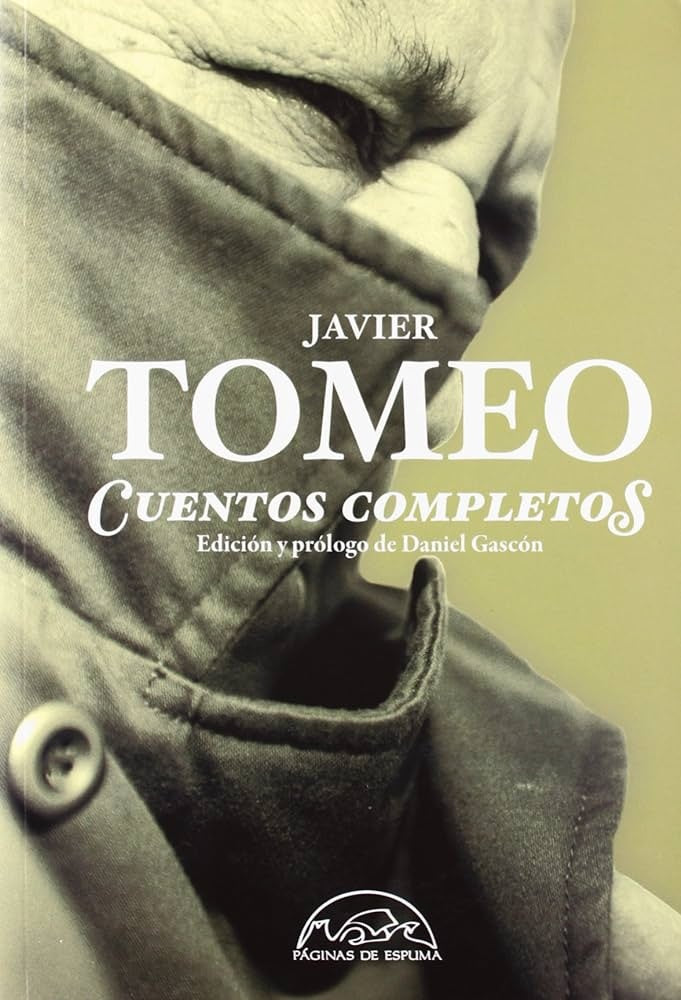 CUENTOS COMPLETOS. TOMEO | JAVIER TOMEO