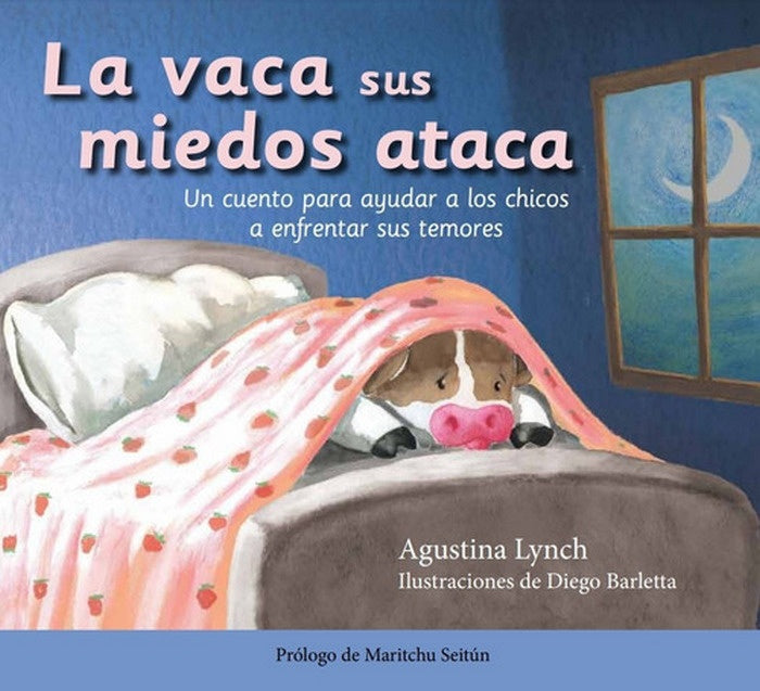 La vaca sus miedos ataca | LYNCH AGUSTINA
