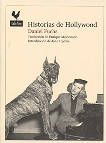 HISTORIAS DE HOLLYWOOD | DANIEL FUCHS