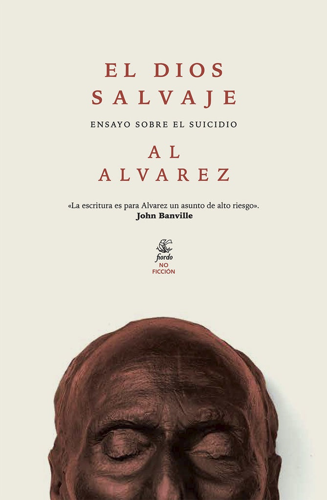 El Dios salvaje | Al Alvarez