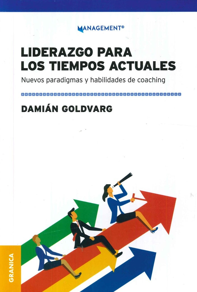 LIDERAZGO PARA LOS TIEMPOS ACTUALES | DAMIAN GOLDVARG