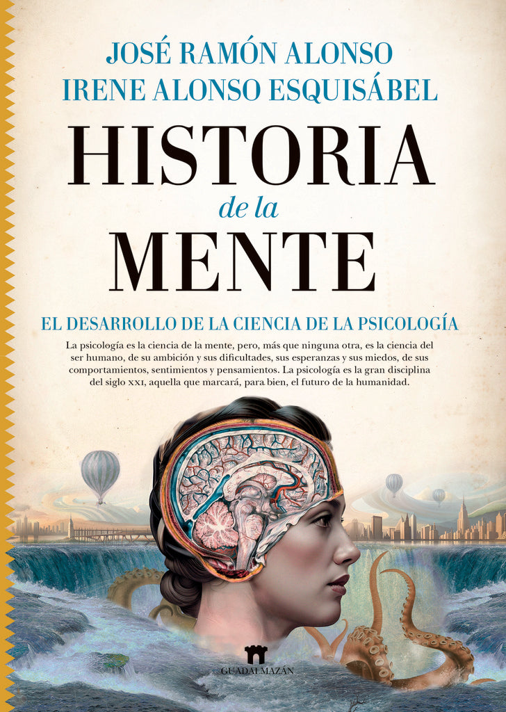 HISTORIA DE LA MENTE | JOSE RAMON/ ALONSO ESQUISABEL IRENE ALONSO