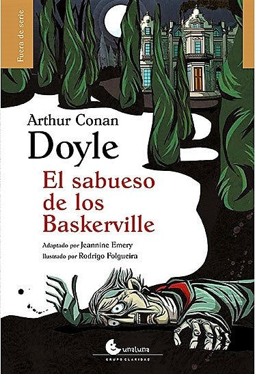 El sabueso de los Baskerville | SIR ARTHUR CONAN DOYLE