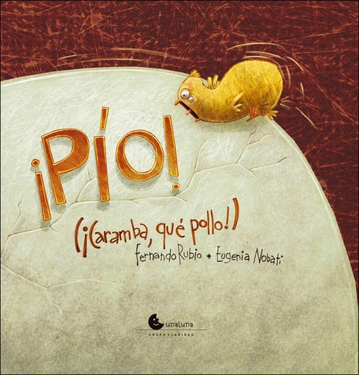 Pío! Caramba, que pollo! | NOBATI RUBIO