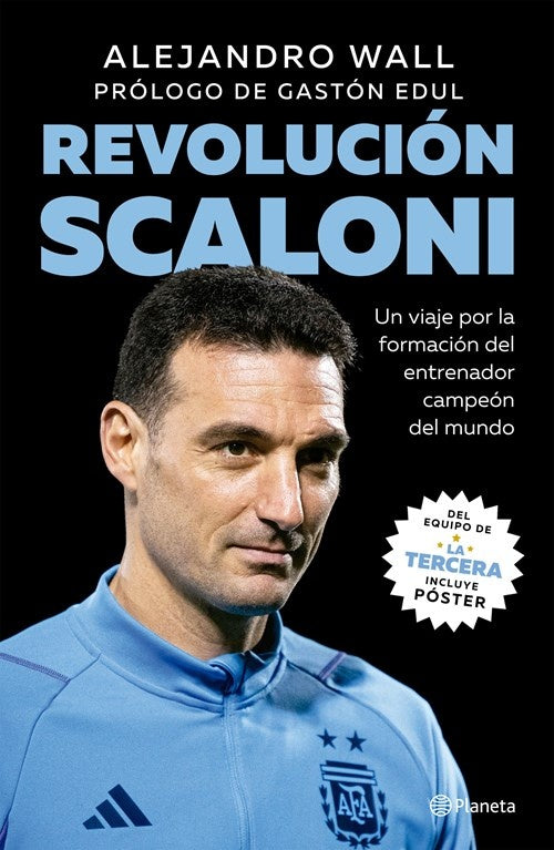 Revolución Scaloni | Alejandro Wall - Gastón Edul