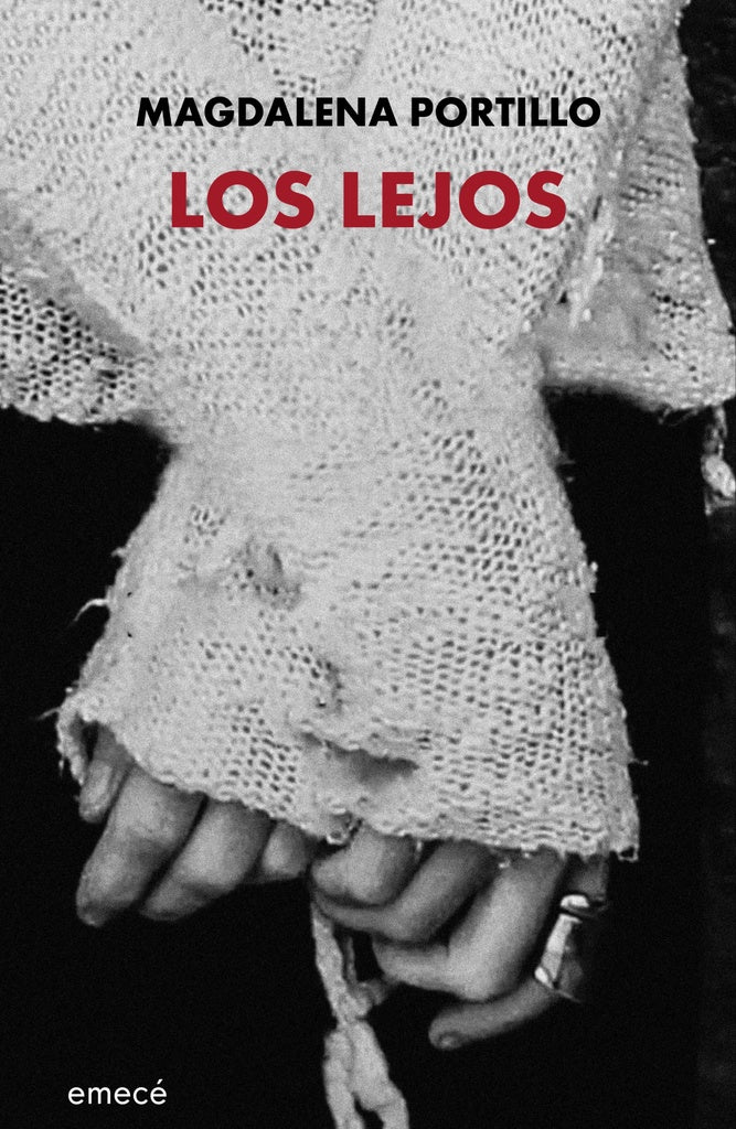 Los lejos | Magdalena Portillo