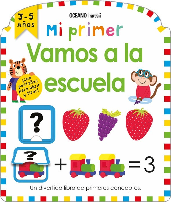 Mi primer Vamos a la escuela | Océano Travesía