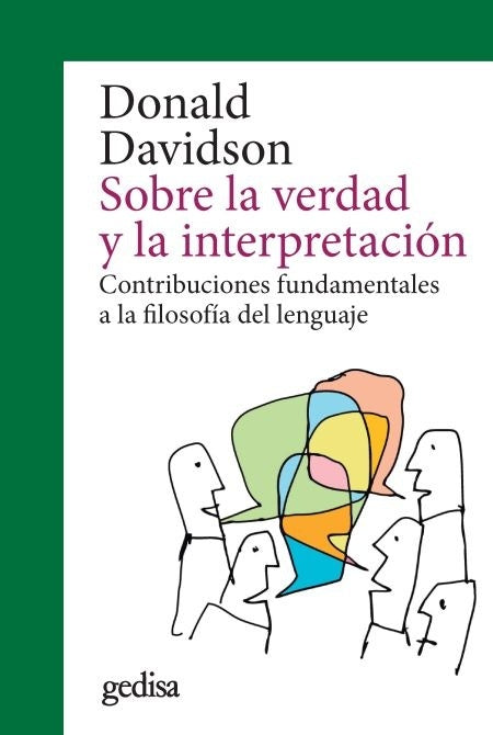 Sobre la verdad y la interpretación | DONALD DAVIDSON