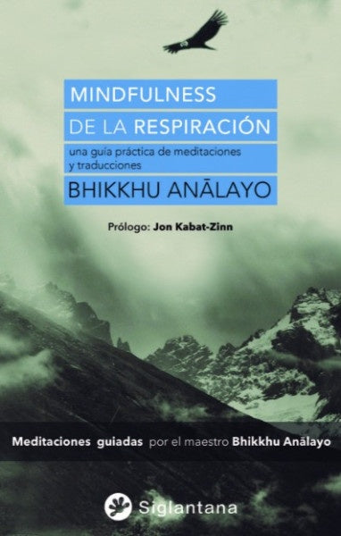 Mindfulness de la respiración | Bhikkhu Analayo