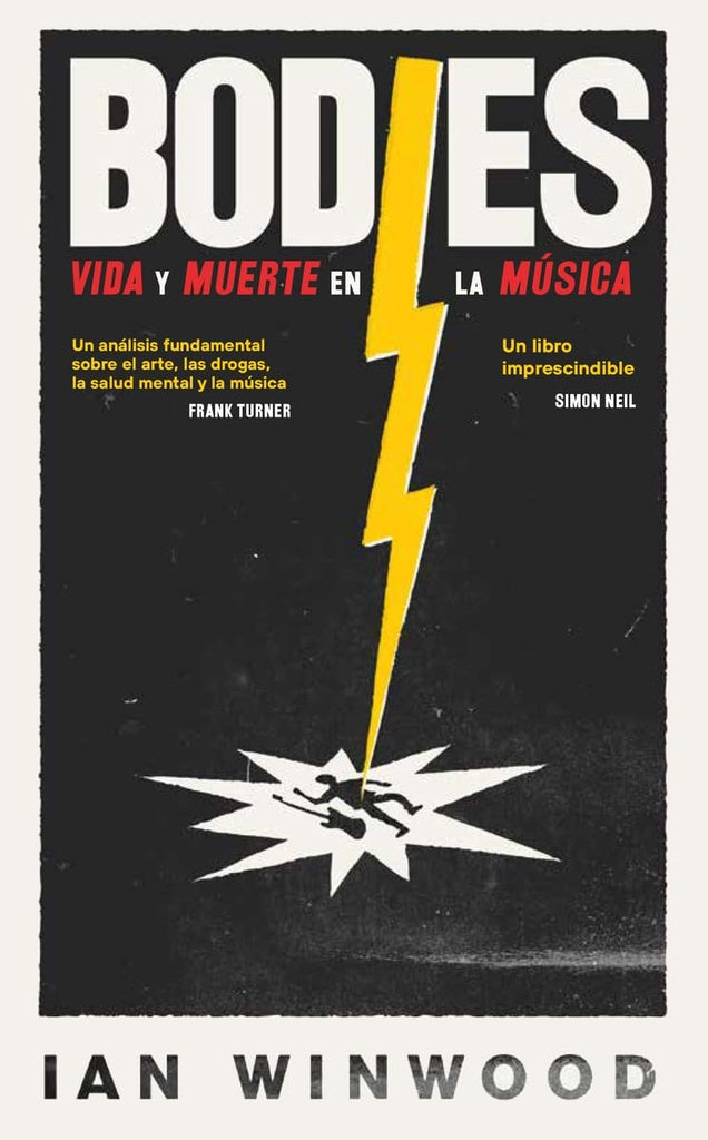 Bodies. Vida y muerte en la música | IAN WINWOOD