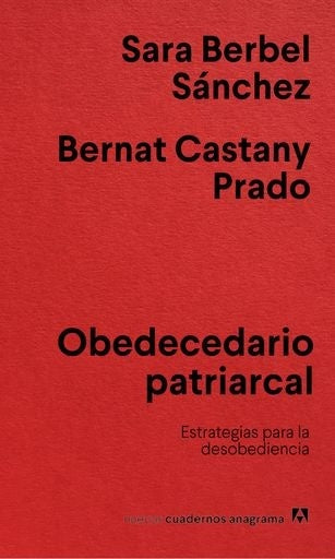 OBEDECEDARIO PATRIARCAL | SARA/ CASTANY PRADO BERNAT BERBEL SANCHEZ