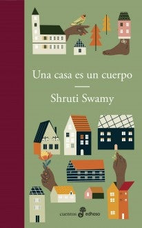 Una casa es un cuerpo | SWAMY SHRUTI