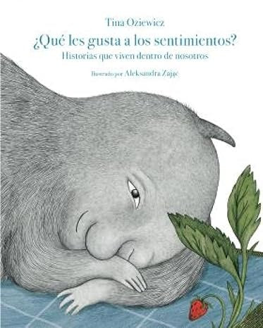QUE LES GUSTA A LOS SENTIMIENTOS? | TINA OZIEWICZ
