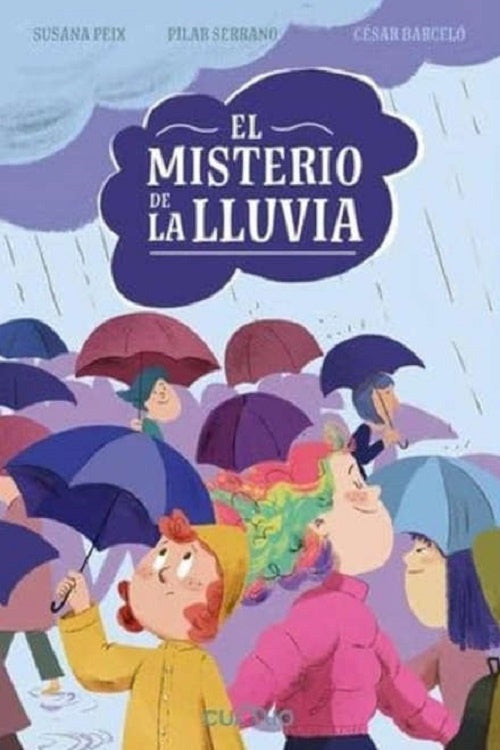 El misterio de la lluvia | PEIX, Serrano y otros