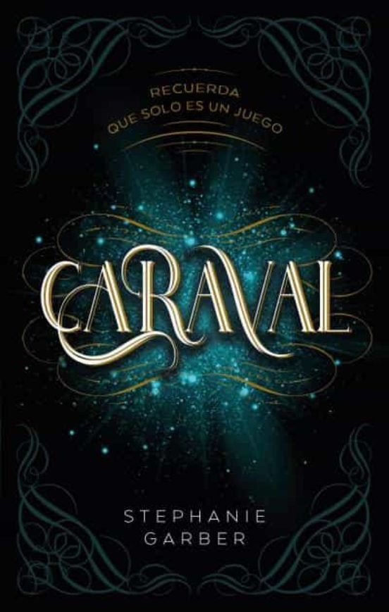 Caraval (Caraval, 1) | Stephanie Garber