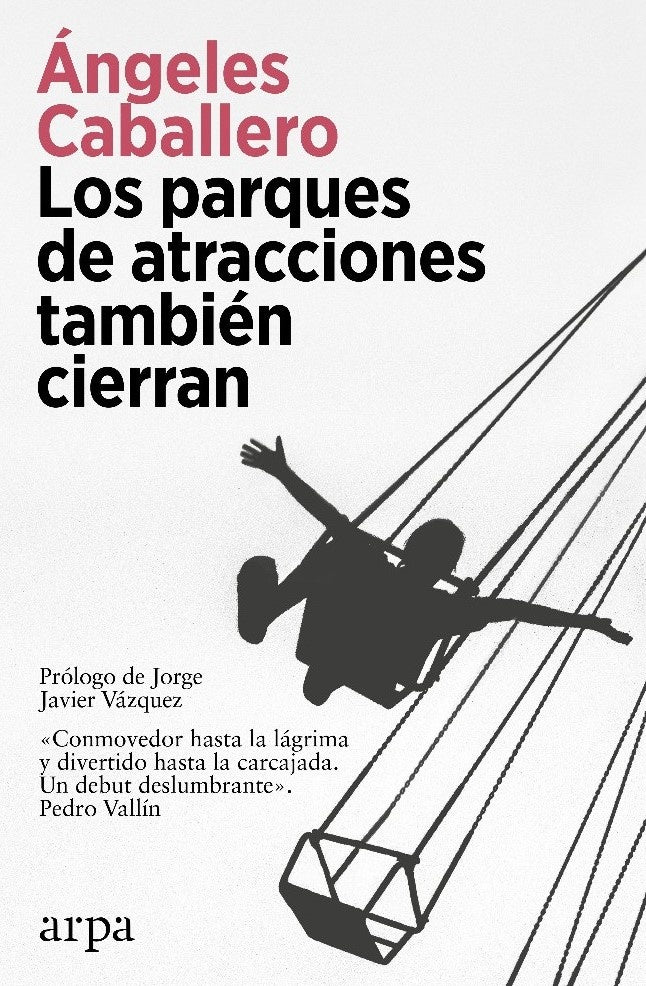 PARQUES DE ATRACCIONES TAMBIEN CIERRAN, LOS | ANGELES CABALLERO
