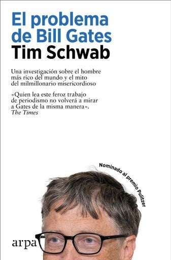 PROBLEMA DE BILL GATES, EL | TIM SCHWAB