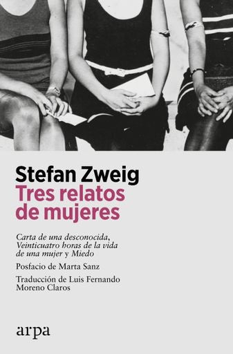 TRES RELATOS DE MUJERES | STEFAN ZWEIG