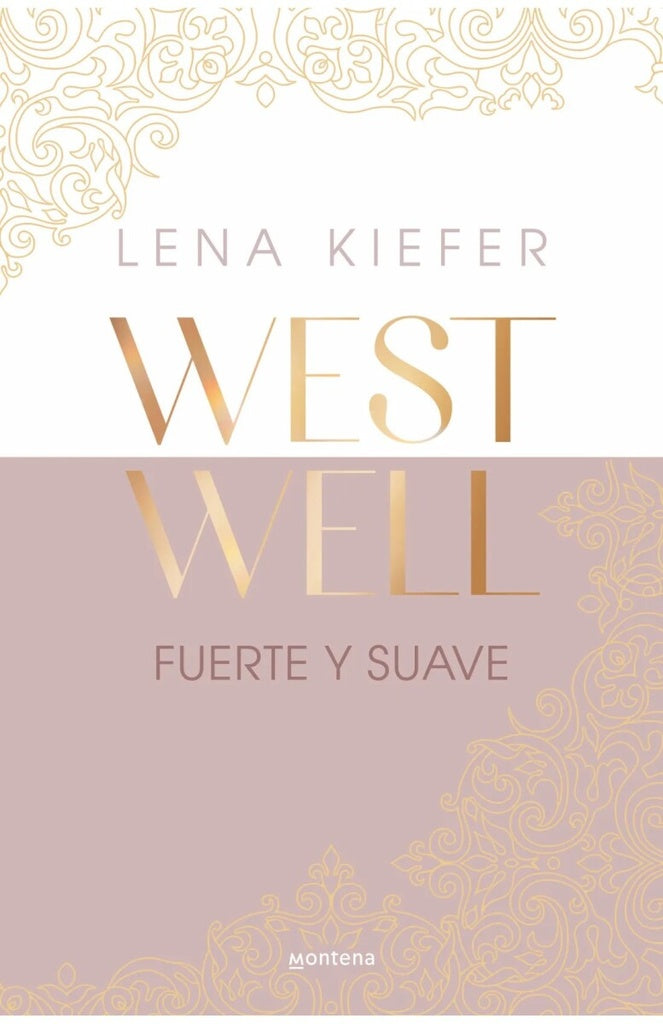 Fuerte y suave (Westwell 1) | LENA KIEFER