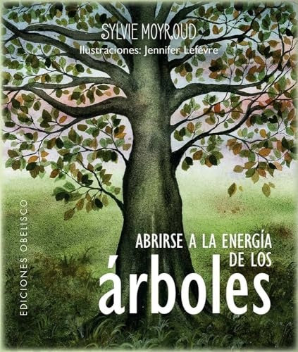 Abrirse a la energía de los árboles (libro + cartas) | SYLVIE MOYROUND