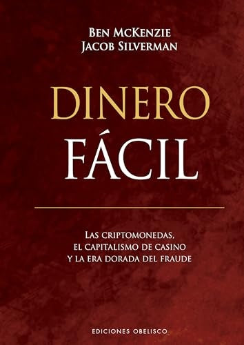 Dinero fácil | BEN MCKENZIE / JACOB SILVERMAN