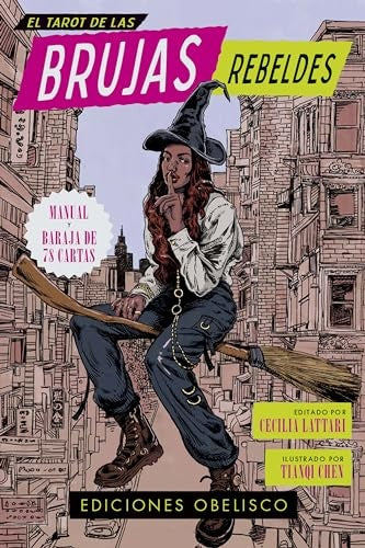 El tarot de las brujas rebeldes | CECILIA LATTARI / TIANQI CHEN (ILUST.)